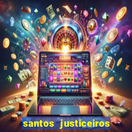 santos justiceiros 2 dublado torrent